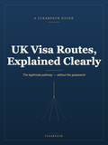The ClearPath Relocation Bundle: UK Visa Routes Explained + 3 Bonus Guides